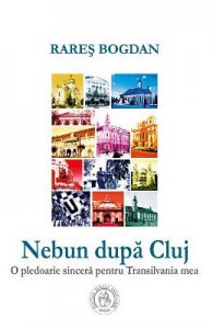 Nebun dupa Cluj