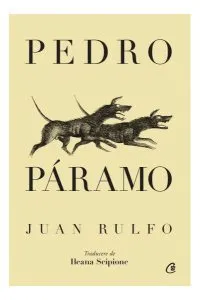 Pedro Páramo de Juan Rulfo