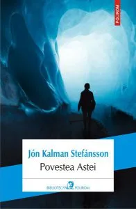 Povestea Ástei de Jon Kalman Stefansson