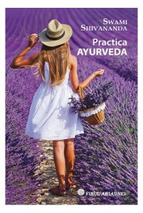 Practica Ayurveda