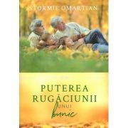 Puterea rugaciunii unui bunic
