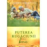 Puterea rugaciunii unui bunic de Stormie Omartian