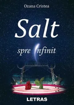Salt spre infinit de Ozana Cristea