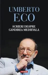 Scrieri despre gindirea medievala de Umberto Eco