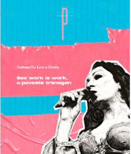 Sex work is work, o poveste transgen
