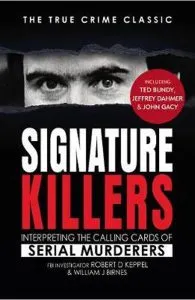 Signature Killers de William J Birnes