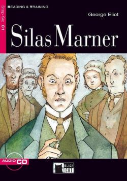 Silas Marner   CD (Step Six C1)