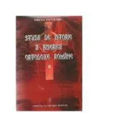 Studii de istorie a Bisericii Ortodoxe Romane, volumul 2 de Mircea Pacurariu