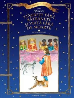 Tinerete fara batranete si viata fara de moarte