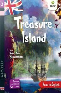 Treasure Island. Read in English. Dificultate 2 de Robert Louis Stevenson