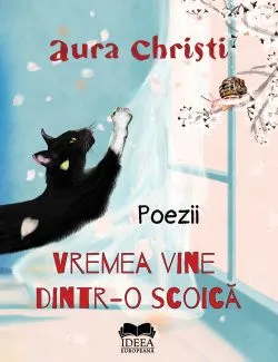 Vremea vine dintr-o scoica de Aura Christi