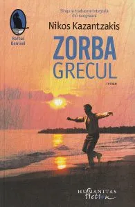 Zorba Grecul de Nikos Kazantzakis