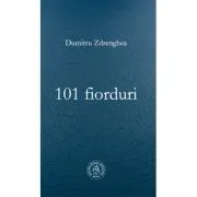 101 fiorduri de Dumitru Zdrenghea