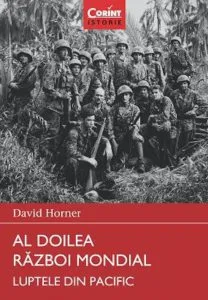 Al Doilea Razboi Mondial. Luptele din Pacific