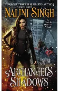 Archangel's Shadows. Guild Hunter #7 de Nalini Singh