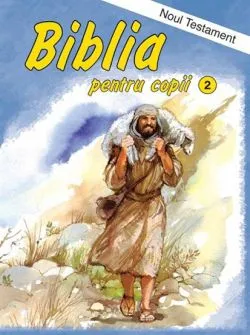 Biblia pentru copii Vol.2 de Penny Frank