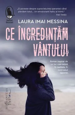 Ce incredintam vantului de Laura Imai Messina