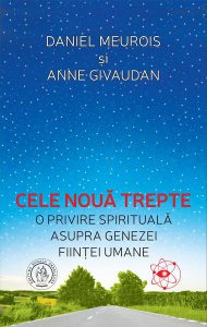 Cele nouă trepte. O privire spirituală asupra genezei fiinţei umane