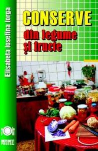Conserve din legume si fructe