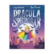 Dracula Spectacular de Lucy Rowland