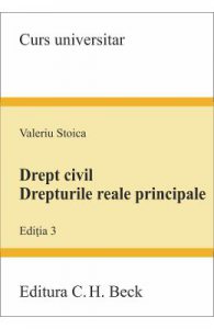 Drept civil. Drepturile reale principale ed.3