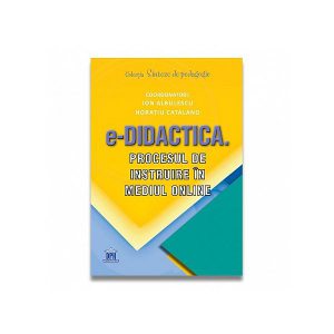 e-Didactica. Procesul de instruire în mediul online
