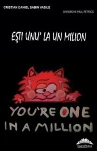 Esti unu' la un milion de Cristian-Daniel-Sabin Vasile