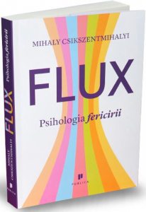 Flux. Psihologia fericirii