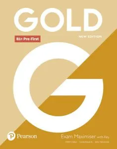 Gold B1  Pre-First 2018 Exam Maximiser with Key de Lynda Edwards