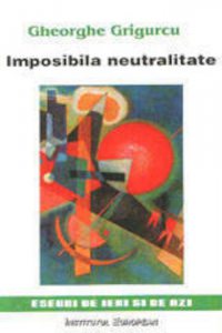 Imposibila neutralitate