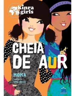Kinra girls - Vol VI - Cheia de aur de Moka