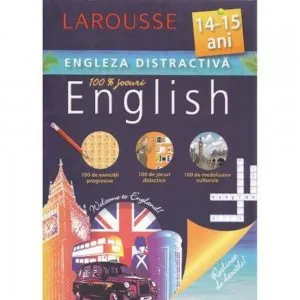 LAROUSSE. Engleza distractica 14-15 ani