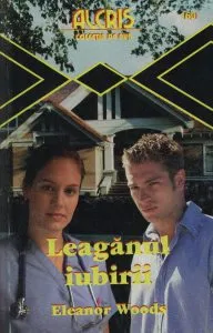 Leaganul iubirii, 160 de Eleanor Woods