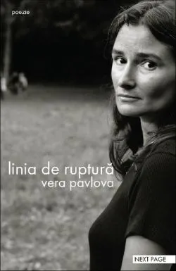Linia de ruptură (poeme) (RESIGILAT) de Vera Pavlova
