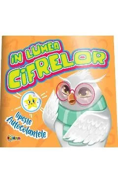 Lipeste autocolante. In lumea cifrelor de Autor Anonim