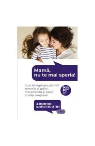 Mamă, nu te mai speria! de Jeannine Mik