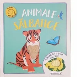 Mangaie-ma si spune cine sunt! Animale salbatice