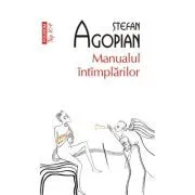 Manualul intamplarilor. Editie de buzunar de Stefan Agopian