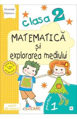Matematica si explorarea mediului. Clasa 2