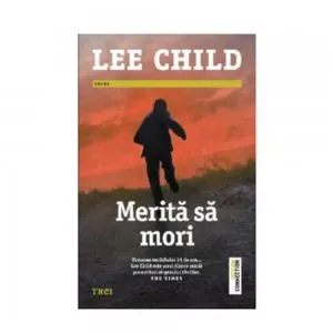 Merita sa mori de Lee Child