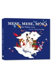 Mese, Mese, Moka de Ion Vlasiu