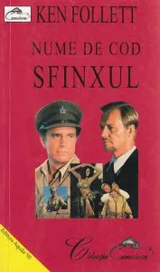 Nume de cod: Sfinxul de Ken Follett