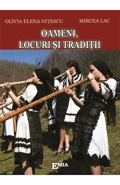 Oameni, locuri si traditii