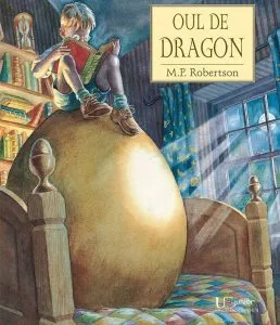 Oul  De Dragon de M.P. Roberstson