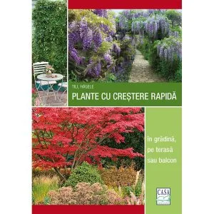 Plante cu crestere rapida