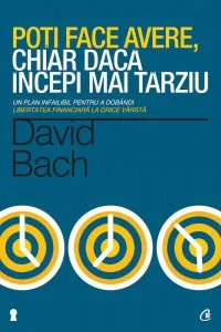 Poti face avere, chiar daca incepi mai tarziu