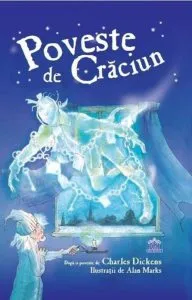 Poveste de Craciun de Charles Dickens