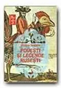 Povesti si legende rusesti de Charles Downing