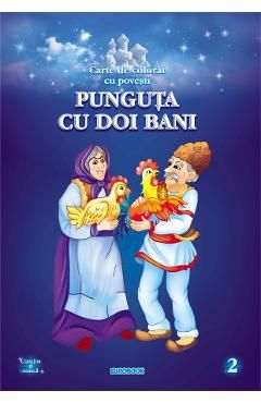 Punguta cu doi bani. Carte de colorat cu povesti