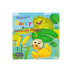 Rățușca Darcy și broscuța Floppy